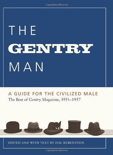 the gentry man