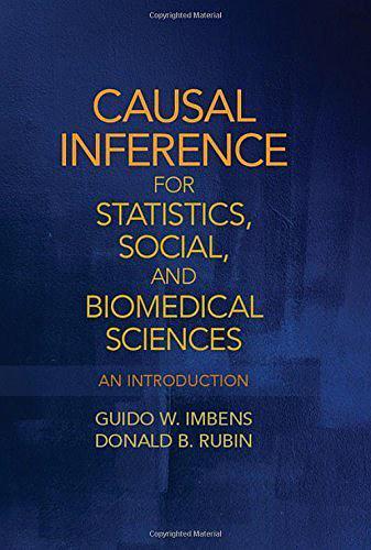 causal inference for statistics, social, and biomedical sciences