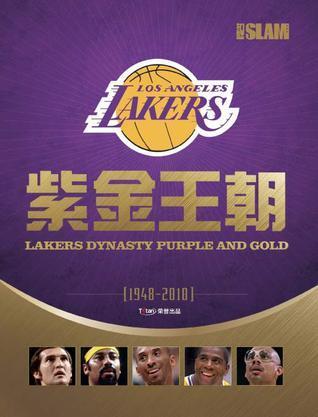 给书评分 简介和目录 《紫金王朝(1948-2010)》内容简介:洛杉矶湖人