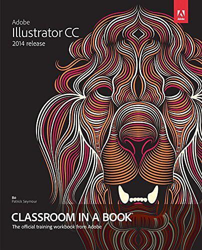 adobe illustrator cc classroom in a book 2017 release
